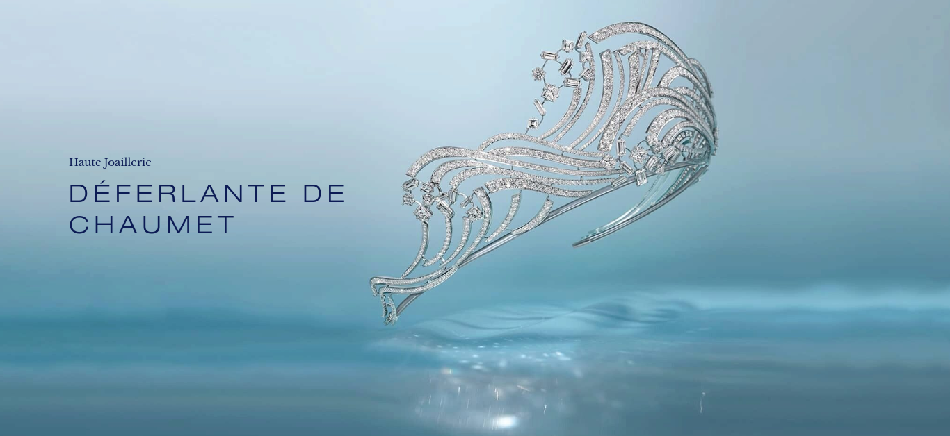 Chaumet et sa collection véritablement DÉFERLANTE