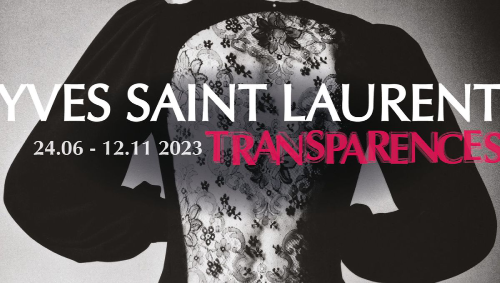 Exposition YSL sur la transparence à la Cité Dentelle